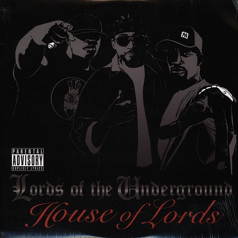 Lords Of The Underground - House of Lords
