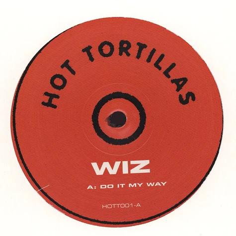 Wiz - Hot Tortillas Volume 1