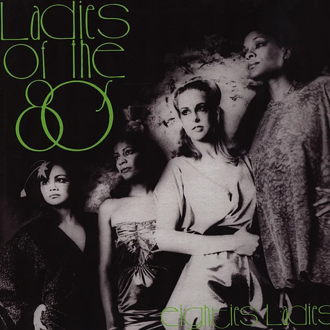 Eighties Ladies - Ladies Of The Eighties
