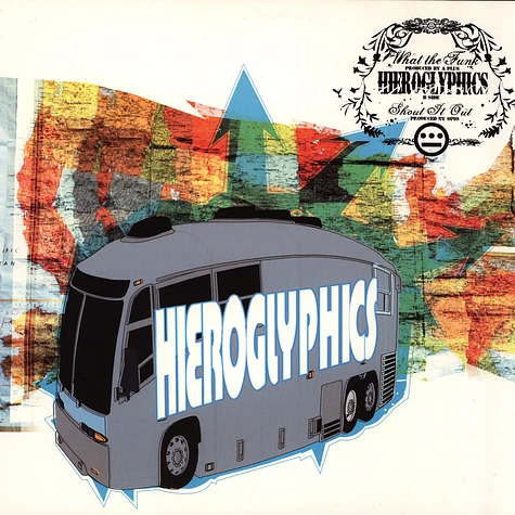 Hieroglyphics - What The Funk / Shout It Out