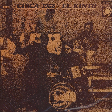 El Kinto - Circa 1968 ...