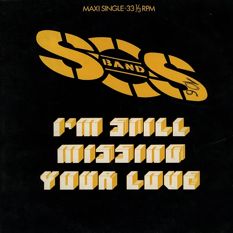The S.O.S. Band - I'm Still Missing Your Love