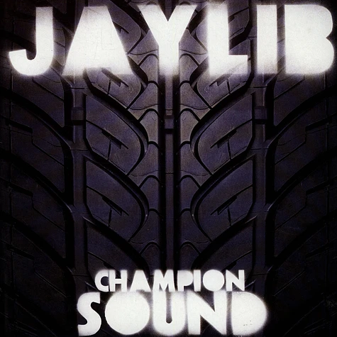 Jaylib - Champion Sound