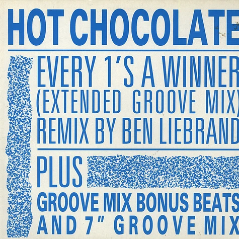 Hot Chocolate - Every 1's A Winner (Groove Mix)