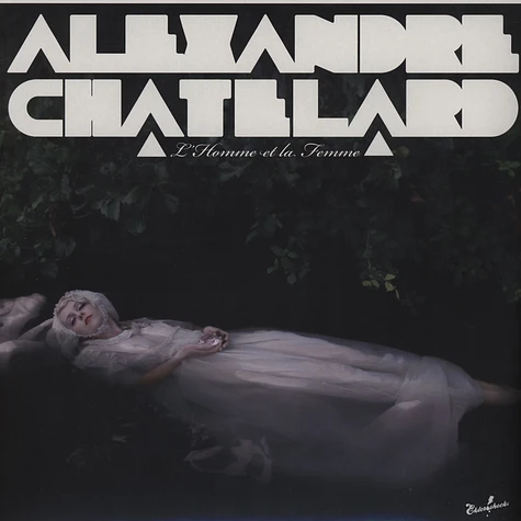 Alexandre Chatelard - L'Homme Et La Femme