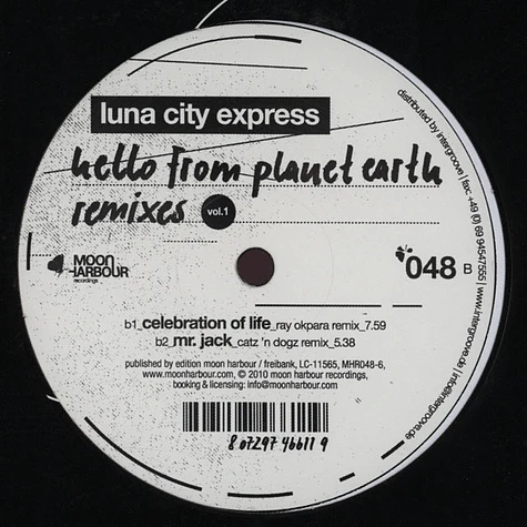 Luna City Express - Hello From Planet Earth Remixes Volume 1
