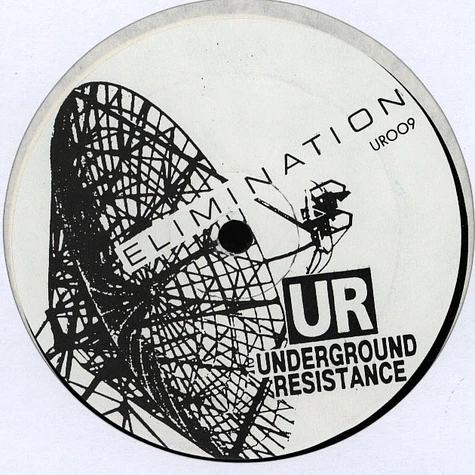 Underground Resistance - Elimination / Gamma-Ray