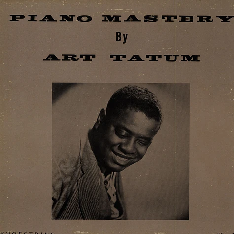 Art Tatum - Piano Mastery
