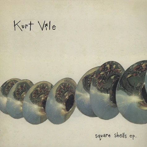 Kurt Vile - Square Shells EP