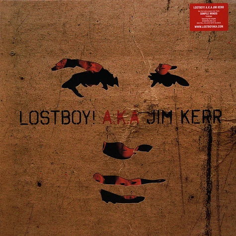 Lostboy! A.K.A. Jim Kerr - Lostboy!