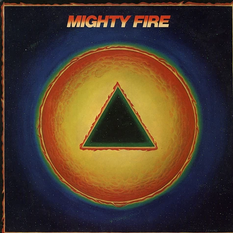 Mighty Fire - Mighty Fire