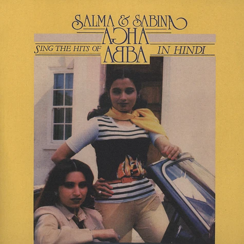 Salma & Sabina - Salma & Sabina Sing The Hits Of Abba In Hindi