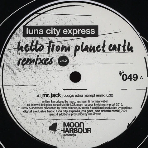 Luna City Express - Hello From Planet Earth Remixes Volume 2
