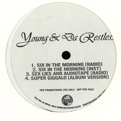 Young & Da Restless - Six in the morning
