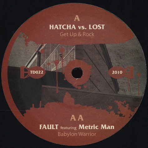Hatcha vs. Lost / Fault - Get Up & Rock / Babylon Warrior
