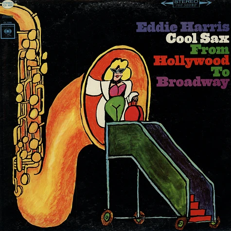 Eddie Harris - Cool Sax From Hollywood To Broadway