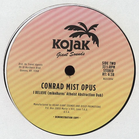 Neil Slim / Conrad Mist Opus - You Can dance Mike Burn's Echo Echo Echo edit / I Belive Mike Burn's Atheist Abstraction Dub