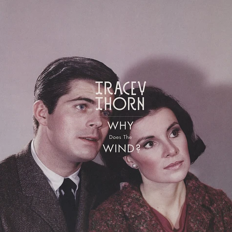 Tracey Thorn - Why Does The Wind?