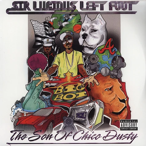 Big Boi of Outkast - Sir Luscious Left Foot: The Son Of Chico Dusty