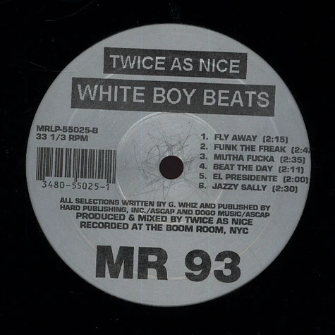 Twice As Nice - White Boy Beats