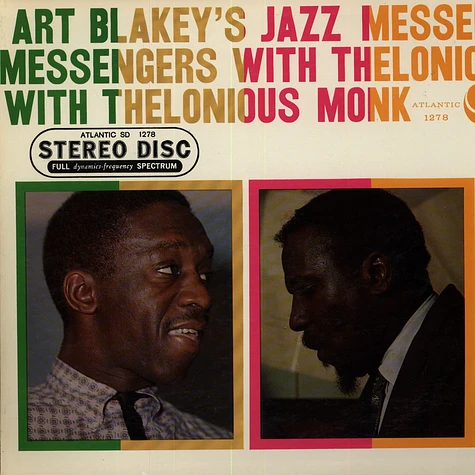 Art Blakey & The Jazz Messengers With Thelonious Monk - Art Blakey & The Jazz Messengers With Thelonious Monk
