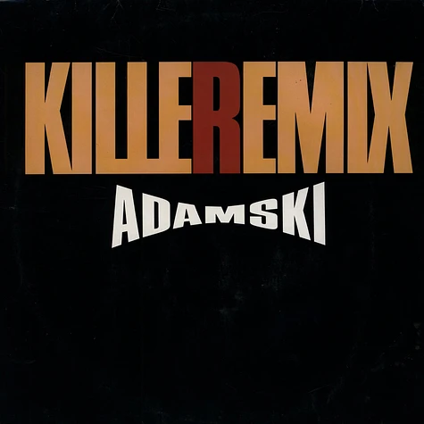 Adamski - Killeremix