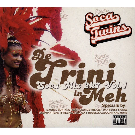Soca Twins - De Trini In Meh Vol. 1