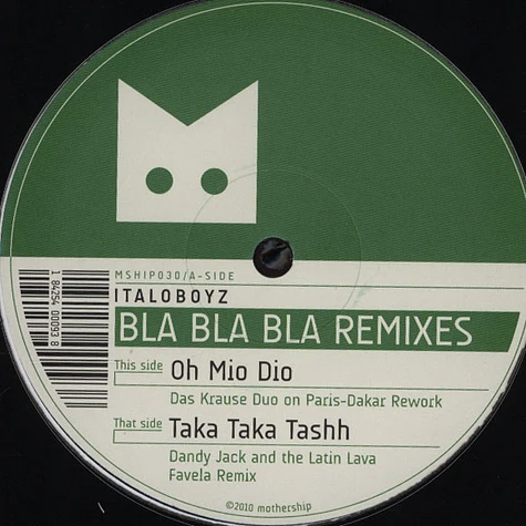 Italoboyz - Bla Bla Bla Remixes