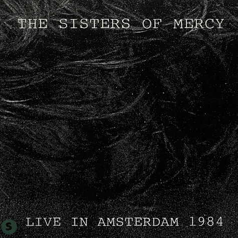 The Sisters Of Mercy - Live In Amsterdam 1984