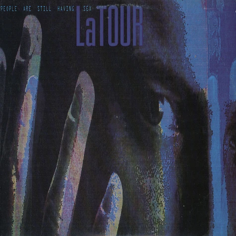 LaTour - People Are Still Having Sex