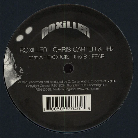 Roxiller (Chris Carter & JHz - Exorcist