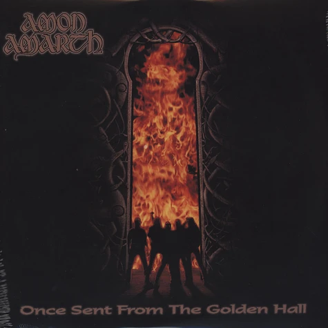 Amon Amarth - Once Sent From The Golden Hall