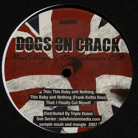 Dogs On Crack - Mad Dogs & Englishmen EP
