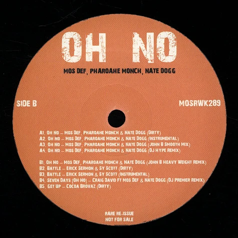 Mos Def & Pharoahe Monch - Oh No Remixes feat. Nate Dogg