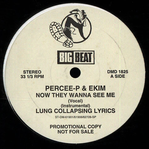 Percee P & Ekim - Now They Wanna See Me