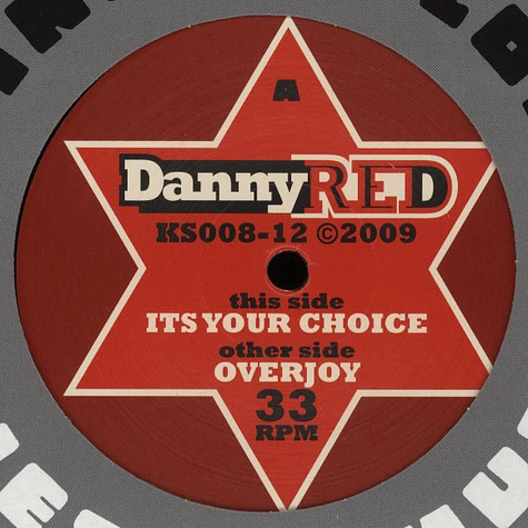 Danny Red - It's Your Choice