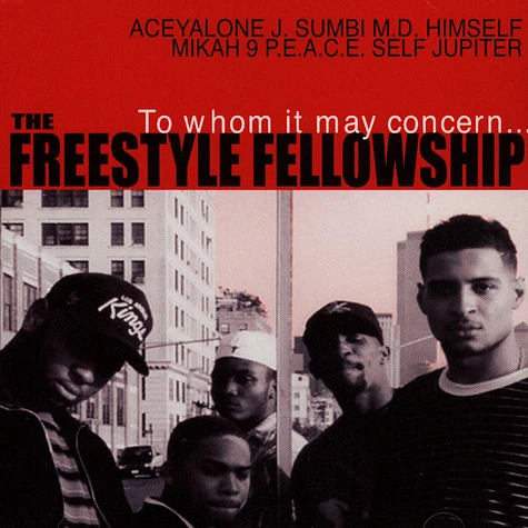 Freestyle Fellowship - To Whom It May Concern