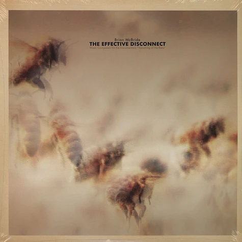 Brian McBride - Effective Disconnect (Music Composed for the Documentary “Vanishing of the Bees”)