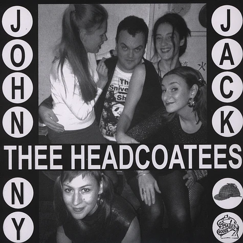 Thee Headcoatees / Thee Headcoats - Johnny Jack / Sufference Wharf