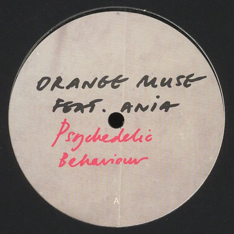 Orange Muse - Psychedelic Behaviour