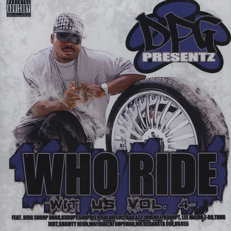 DPG - Who Ride Wit Us Volume 4