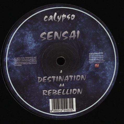 Sensai - Destination / Rebellion