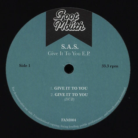 S.A.S. - Give It To You EP
