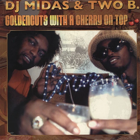 DJ Midas & Two-B - Goldencuts With A Cherry On Top