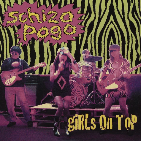 Girls On Top - Schizo Pogo / She Didn't Show