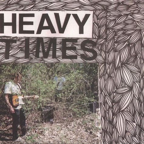 Heavy Times - No Plans