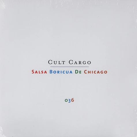V.A. - Cult Cargo: Salsa Boricua De Chicago