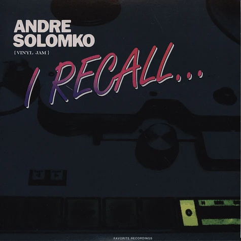 Andre Solomko - I Recall