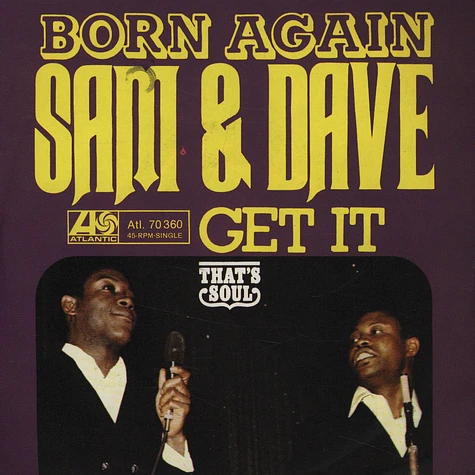 Sam & Dave - Born Again / Get It