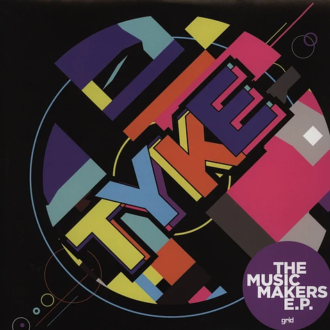 Tyke - The Music Makers EP